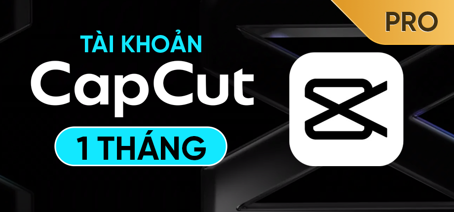 CapCut Pro 1 Tháng